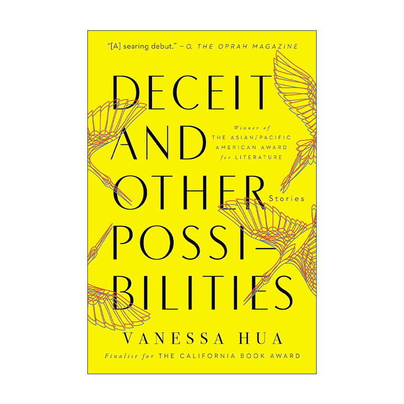 英文原版 Deceit and Other Possibilities 欺骗与其他可能性 亚太美洲文学奖 Vanessa Hua英文版 进口英语原版书籍