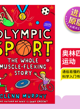 英文原版 Olympic Sport The Whole Muscle-Flexing Story 格伦·墨菲趣科学 奥林匹克运动 英文版 进口英语原版书籍