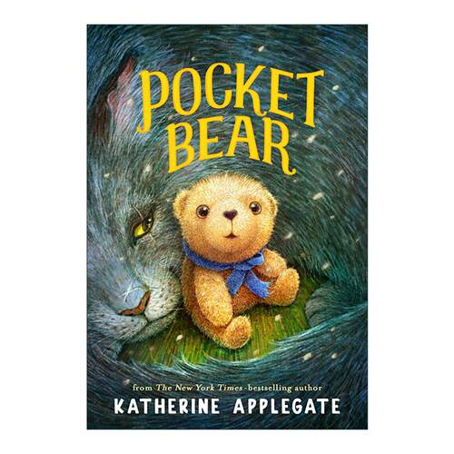 英文原版 Pocket Bear 口袋熊 纽伯瑞金奖得主Katherine Applegate 英文版 进口英语原版书籍