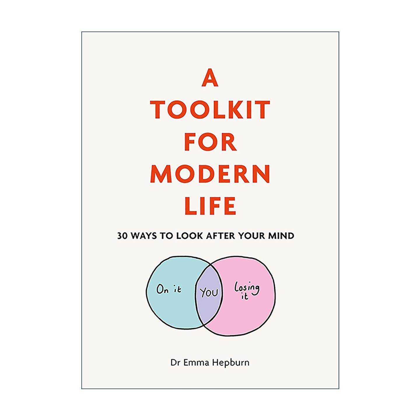 英文原版 A Toolkit for Modern Life 我给自己建了一座心灵补给站 埃玛·赫伯恩 Emma Hepburn 精装 英文版 进口英语原版书籍