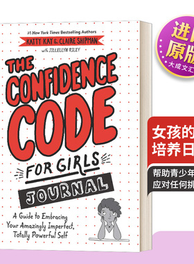 女孩的自信培养日记 英文原版 The Confidence Code for Girls Journal 英文版 进口英语原版书籍