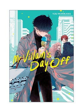 英文原版 Mr. Villain's Day Off 03 休假日的坏人先生3 同名动漫治愈喜剧漫画 森川侑 英文版 进口英语原版书籍