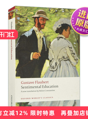 英文原版 Sentimental Education 感伤的教育 福楼拜 牛津世界经典系列 英文版 进口英语原版书籍