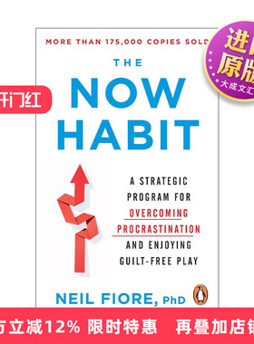 英文原版 The Now Habit 战胜拖拉 如何治疗拖延症 尼尔.菲奥里 英文版 进口英语原版书籍