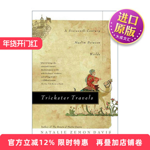 英文原版 Trickster Travels 行者诡道 一个16世纪文人的双重世界 娜塔莉·泽蒙·戴维斯 英文版 进口英语原版书籍