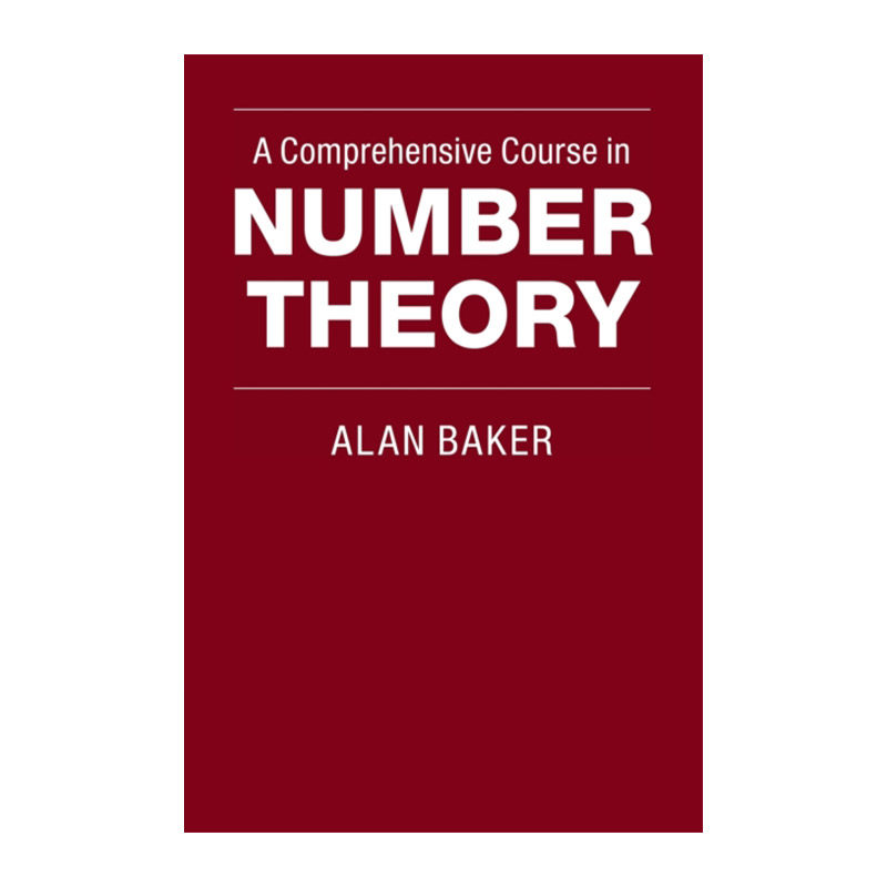 英文原版 A Comprehensive Course in Number Theory 数论综合课程 Alan Baker 英文版 进口英语原版书籍