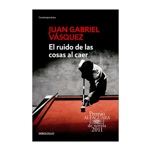 西班牙语原版小说 El ruido de las cosas al caer The Sound of Things Falling 坠物之声 西班牙语版 都柏林文学奖 进口原版书籍