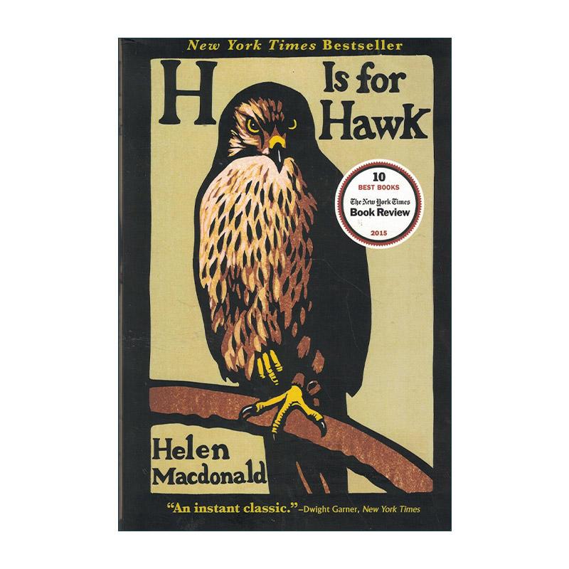 英文原版 H Is for Hawk 以鹰之名 鹰与心的追寻 海伦·麦克唐纳 塞缪尔·约翰逊奖 英文版 进口英语原版书籍