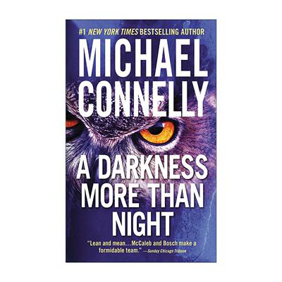 英文原版 A Darkness More Than Night 暗算 侦探推理悬疑小说 迈克尔·康纳利 Michael Connelly 英文版 进口英语原版书籍