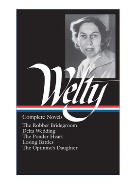 英文原版 Eudora Welty Complete Novels 尤多拉·韦尔蒂完整小说集 精装美国文库 英文版 进口英语原版书籍