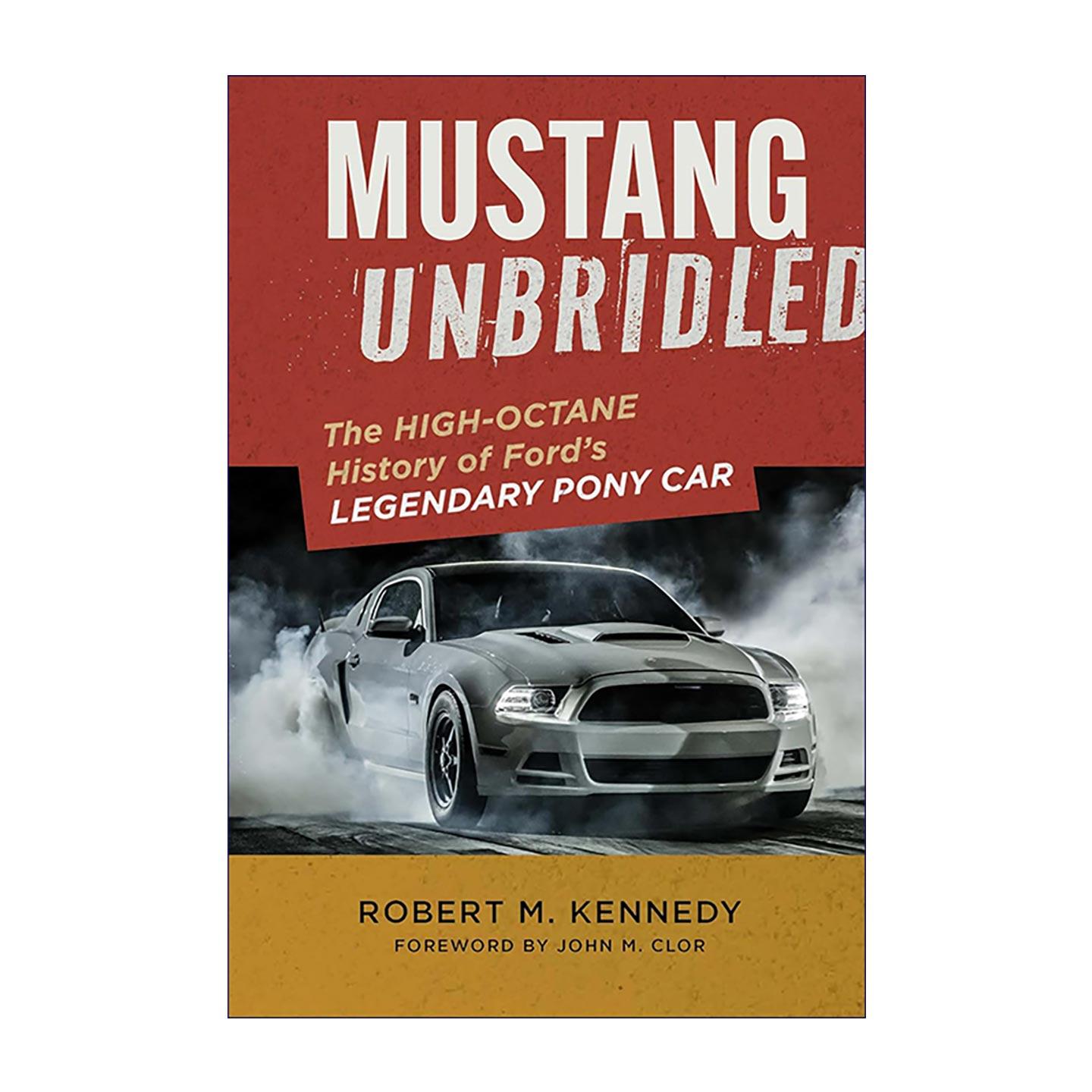 英文原版 Mustang Unbridled 野马不羁 福特传奇Pony Car的60年高燃历史 精装 英文版 进口英语原版书籍