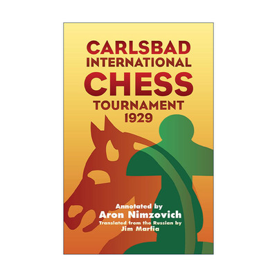 英文原版 Carlsbad International Chess Tournament 1929 卡尔斯巴德国际象棋锦标赛 技巧指南 英文版 进口英语原版书籍