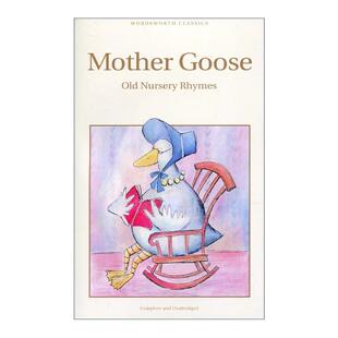 鹅妈妈童谣 Wordsworth儿童经典 文学系列 英文原版 进口英语原版 Goose 英文版 书籍 Mother