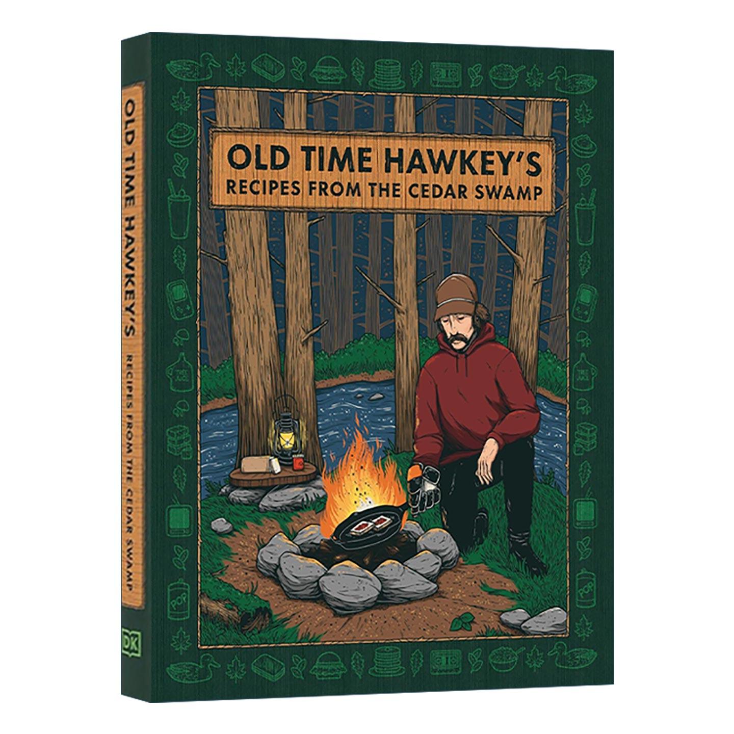 英文原版 Old Time Hawkey's Recipes from the Cedar Swamp 森林探险 来自雪松沼泽的老霍基食谱 精装 英文版 进口英语原版书籍