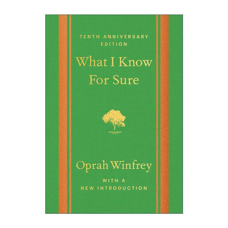 英文原版 What I Know For Sure 我坚信 关于人生 我确实知道 奥普拉&middot;温弗瑞Oprah Winfrey 10周年纪念版 精装 进口英语原版书籍