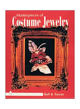 英文原版 Masterpieces of Costume Jewelry 服装配饰珠宝精品集 精装收藏指南 Joanne Dubbs Ball 英文版 进口英语原版书籍