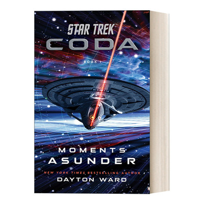 英文原版小说 Star Trek Coda Book 1 Moments Asunder 星际迷航 尾声三部曲1 分崩离析的瞬间 英文版 进口英语原版书籍