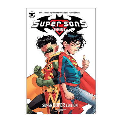 英文原版 Super Sons Omnibus Super Duper Edition 超凡双子 精选集 超人 蝙蝠侠 DC漫画 精装收藏版 Peter J. Tomasi 英文版