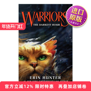 英文原版小说 Warrior Cats 6 The Darkest Hour 猫武士首部曲6 力挽狂澜 英文版 进口英语原版书籍