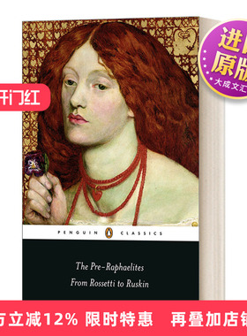 英文原版 The Pre-Raphaelites: From Rossetti to Ruskin 前拉斐尔派 从罗塞蒂到罗斯金 英文版 进口英语原版书籍 英语小说
