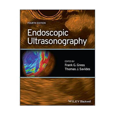 英文原版 Endoscopic Ultrasonography 超声内镜学 第4版 英文版 进口英语原版书籍