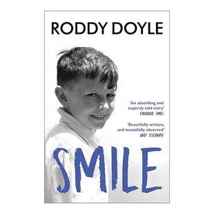 布克奖作家罗迪?多伊尔Roddy Doyle 童年创伤 英文原版 进口英语原版 微笑 英文版 书籍 Smile