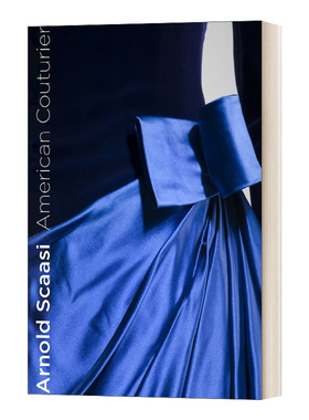 英文原版 Arnold Scaasi American Couturier 阿诺德·斯卡西 美国时装设计师 精装 英文版 进口英语原版书籍