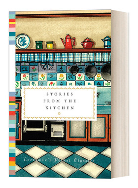 英文原版 Stories from the Kitchen 厨房里的故事 人人图书馆口袋经典系列 Diana Secker Tesdell 精装 英文版 进口英语原版书籍