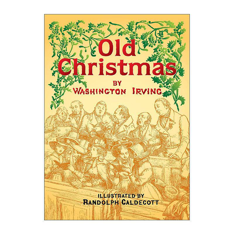 英文原版 Old Christmas 旧时的圣诞 华盛顿·欧文散文集 英文版 进口英语原版书籍