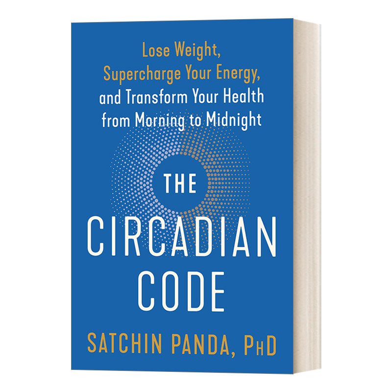 英文原版 The Circadian Code 昼夜节律的密码 Satchin Phd Panda萨钦?潘达博士 健康秘诀 英文版 进口英语原版书籍