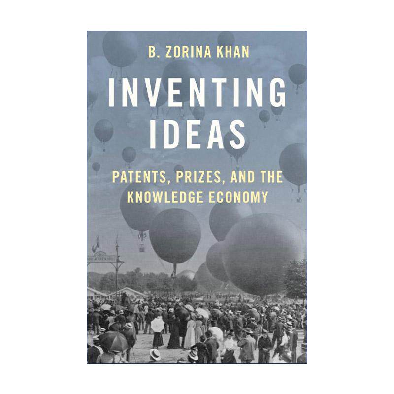 英文原版 Inventing Ideas 创意 专利 奖励与知识经济 英文版 进口英语原版书籍