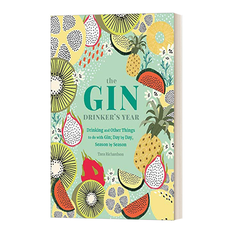 英文原版 The Gin Drinker's Year 金酒爱好者的一年四季酒谱 琴酒鸡尾酒调酒指南 精装 英文版 进口英语原版书籍