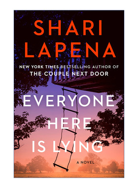 英文原版 Everyone Here Is Lying Exp 在座每个人都在说谎 房子里的陌生人作者Shari Lapena新作 英文版 进口英语原版书籍