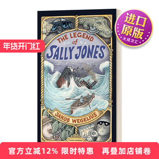英文原版 The Legend Of Sally Jones 萨利?琼斯的传奇历险  瑞典儿童文学作家雅各布·维葛柳斯 精装 英文版 进口英语原版书籍