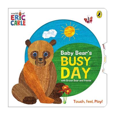 英文原版 Baby Bear's Busy Day 艾瑞克卡尔纸板书 熊宝宝的忙碌日 英文版 进口英语原版书籍