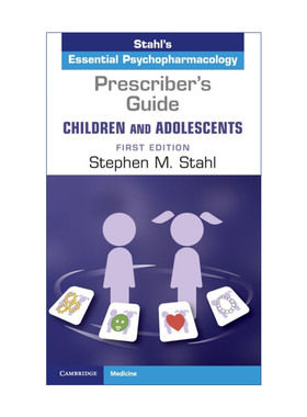 英文原版 Prescriber's Guide Children and Adolescents 处方指南 儿童与青少年 Stephen M. Stahl 英文版 进口英语原版书籍