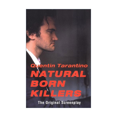 英文原版 Natural Born Killers 天生杀人狂 同名电影剧本 Quentin Tarantino昆汀·塔伦蒂诺 英文版 进口英语原版书籍