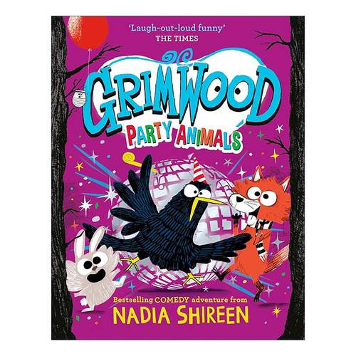 英文原版 Grimwood Party Animals 派对动物 格林伍德森林系列 精装儿童幽默小说 英文版 进口英语原版书籍