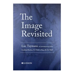 英文版 书籍 The 图像再现 吕克·图伊曼斯 Revisited Tuymans Image 进口英语原版 英文原版 艺术史 Luc