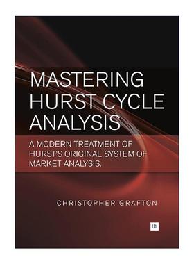 英文原版 Mastering Hurst Cycle Analysis 掌握赫斯特周期分析 赫斯特独创市场周期分析系统的现代处理方法 进口英语原版书籍