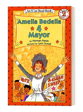 英文原版 Amelia Bedelia 4 Mayor 阿米莉亚当市长 糊涂女佣分级阅读 I Can Read Level 2 英文版 进口英语原版书籍
