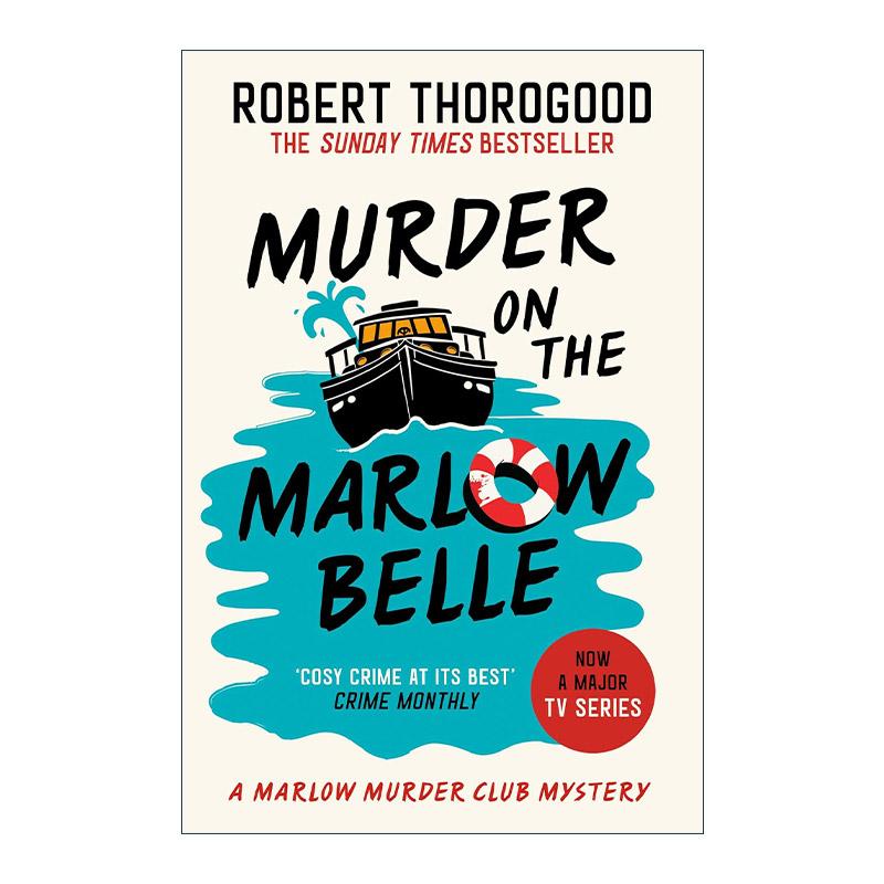 英文原版 Murder on the Marlow Belle 马洛谋杀俱乐部4 天堂岛疑云系列编剧Robert Thorogood推理小说 英文版 进口英语原版书籍