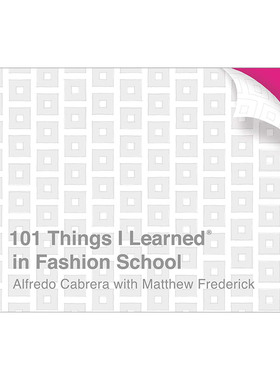英文原版 101 Things I Learned in Fashion School 我在时尚学院学到的101件事 精装 英文版 进口英语原版书籍