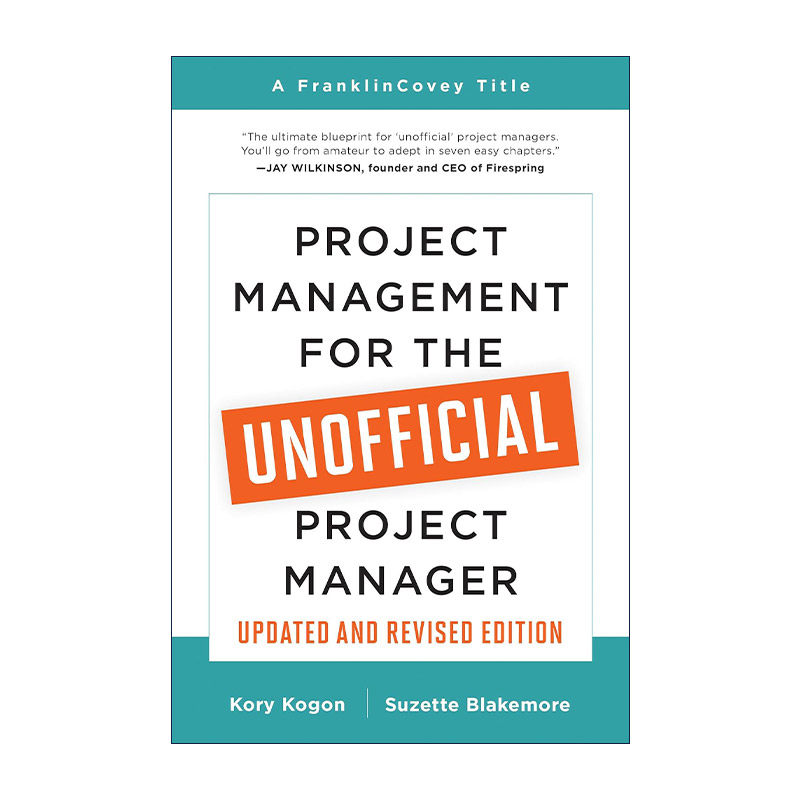 英文原版 Project Management for the Unofficial Project Manager 给非职业项目经理人的项目管理指南 英文版 进口英语原版书籍