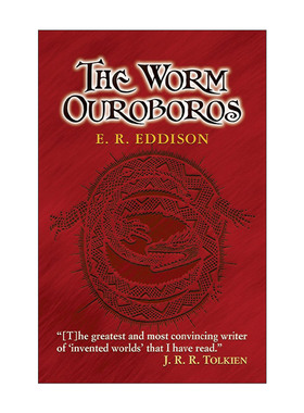 英文原版 The Worm Ouroboros 蠕虫噬身蛇 奇幻小说 E. R. Eddison 英文版 进口英语原版书籍