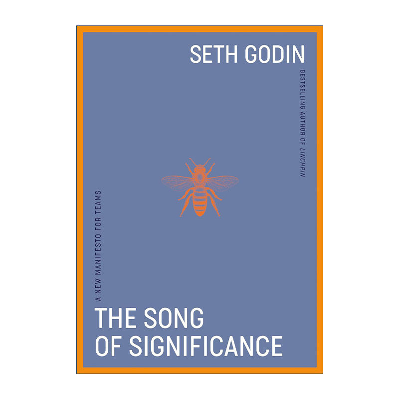 英文原版 The Song of Significance 意义之歌 团队的新宣言 领导学 企业组织管理指南 精装 英文版 进口英语原版书籍