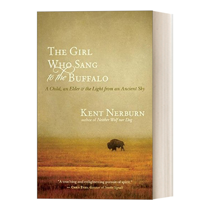 英文原版 The Girl Who Sang to the Buffalo 对着水牛唱歌的女孩 豆瓣推荐 种族研究 Kent Nerburn 英文版 进口英语原版书籍