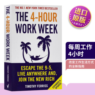 Work 英版 进口原版 英语书籍 Hour 英文原版 Ferriss 纽约时报畅销书 Week Timothy 英文版 每周工作4小时 The