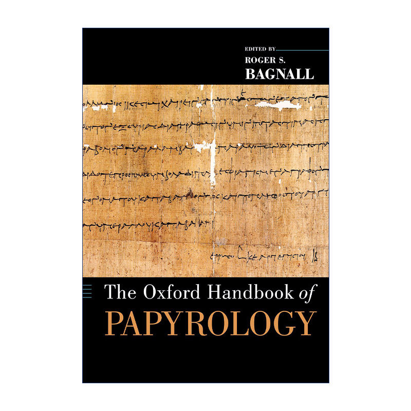 英文原版 The Oxford Handbook of Papyrology 牛津纸草学手册 英文版 进口英语原版书籍