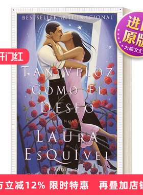 英文原版 Tan veloz como el deseo 像欲望一样快 西班牙语版 家庭生活历史小说 Laura Esquivel 英文版 进口英语原版书籍